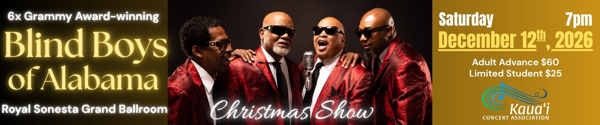 Blind Boys of Alabama Christmas Show, Saturday December 12, 2026, 7pm, Royal Sonesta Grand Ballroom